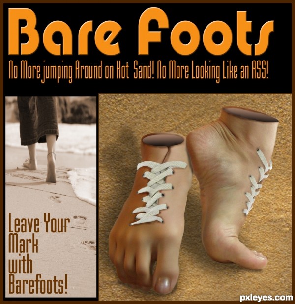 Go Bare Foot ... Its Cooler photoshop picture